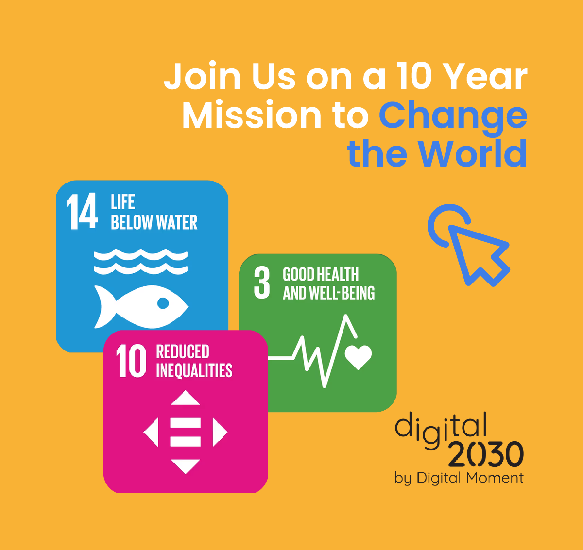 Join Us on a 10 Year Mission to Change the World
